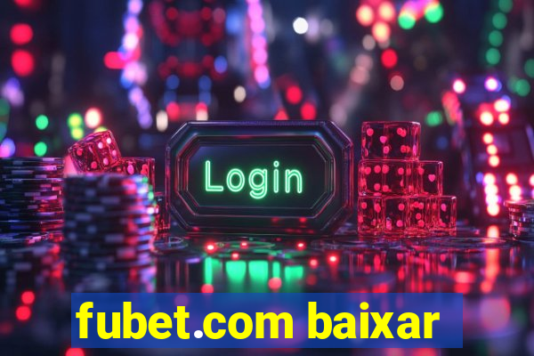 fubet.com baixar